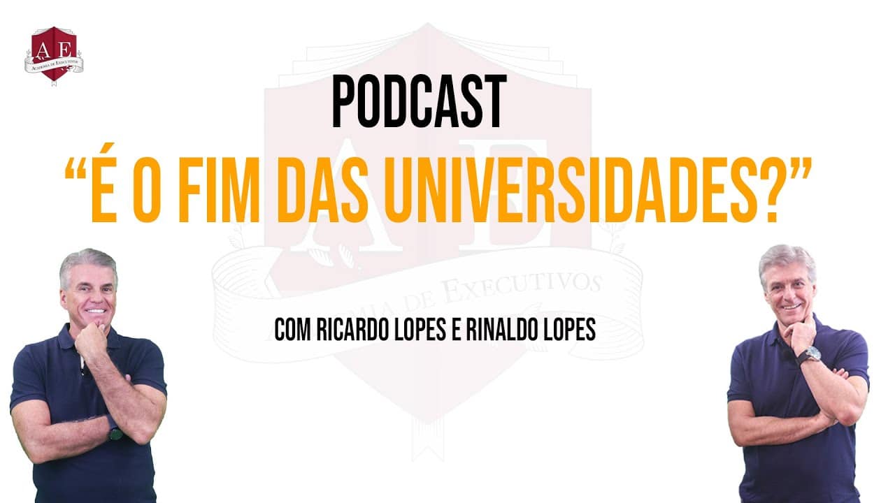 PODCAST – É o fim das Universidades?